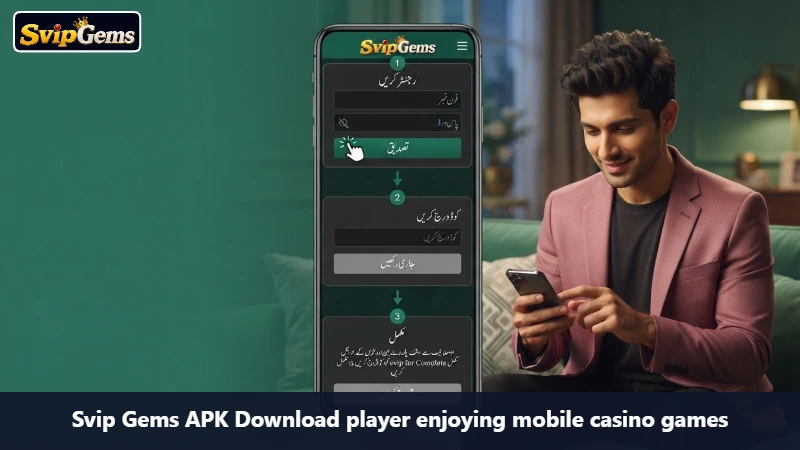 Svip Gems APK Download player enjoying mobile casino games
